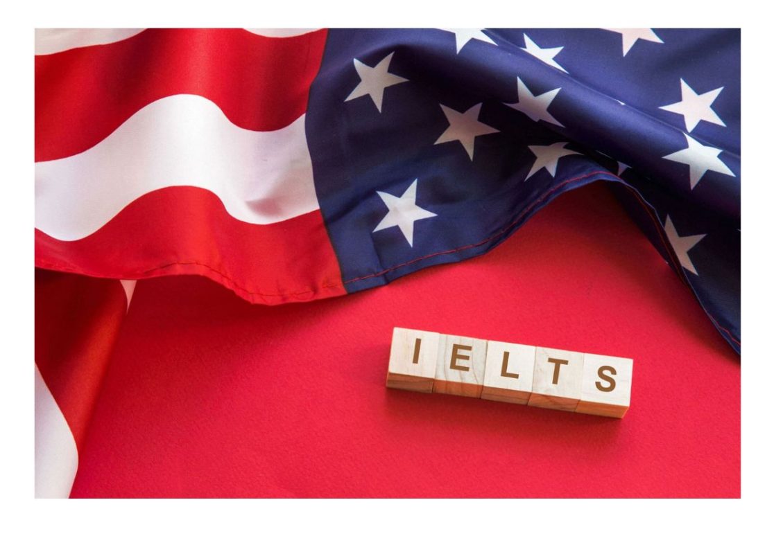 Tầm quan trọng của IELTS khi du học Mỹ